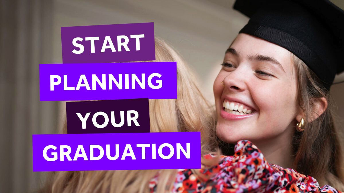 Start planning your graduation