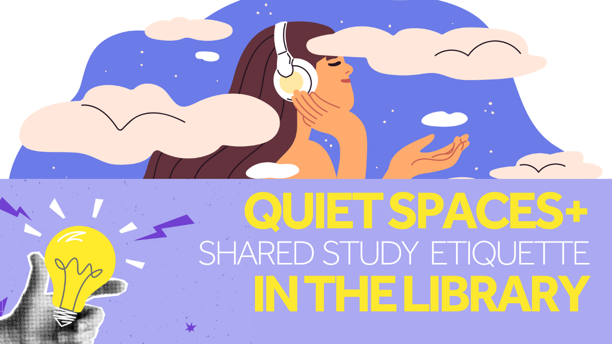Quiet spaces in the Library